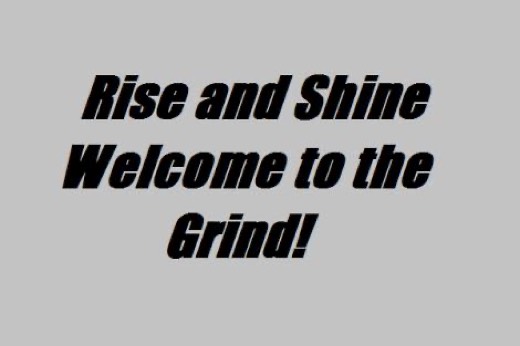 Rise and Shine Welcome to the Grind graphic posted before restarting Day 94.